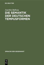 Die Semantik der deutschen Tempusformen - Cover