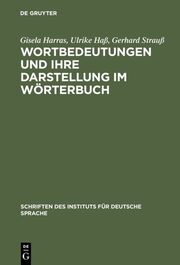 Wortbedeutungen und ihre Darstellung im Wörterbuch - Cover