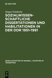Sozialwissenschaftliche Dissertationen und Habilitationen in der DDR