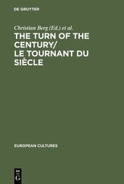 The Turn of the Century/Le tournant du siècle - Cover
