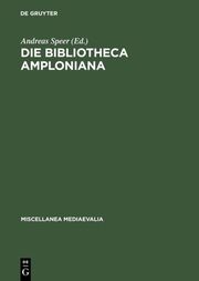 Die Bibliotheca Amploniana