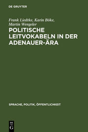Politische Leitvokabeln in der Adenauer-Ära