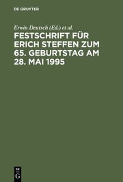 Festschrift für Erich Steffen zum 65.Geburtstag am 28.Mai 1995