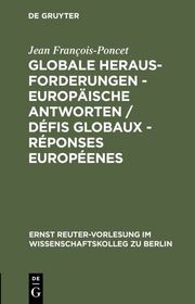 Globale Herausforderungen - Europäische Antworten / Défis globaux - Réponses européenes