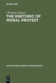 The Rhetoric of Moral Protest - Cover