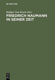 Friedrich Naumann in seiner Zeit - Cover