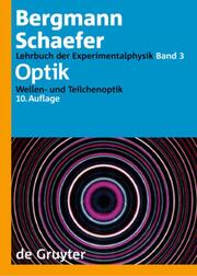 Bergmann/Schaefer Lehrbuch der Experimentalphysik 3