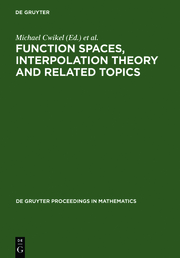 Function Spaces, Interpolation Theory and Related Topics