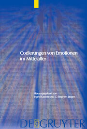Codierungen von Emotionen im Mittelalter/Emotions and Sensibilities in the Middle Ages - Cover