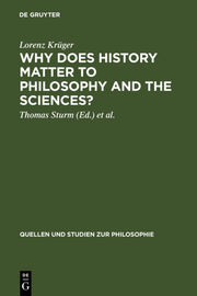 Why Does History Matter to Philosophy and the Sciences? - Cover