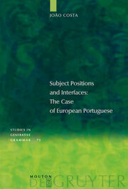 Subjects Positions and Interfaces: The Case of European Portuguese
