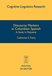 Discourse Markers in Colombian Spanish