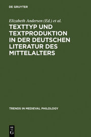 Texttyp und Textproduktion in der deutschen Literatur des Mittelalters - Cover