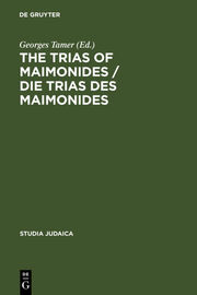The Trias of Maimonides/Die Trias des Maimonides