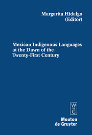 Mexican Indigenous Languages at the Dawn of the Twenty-First Century