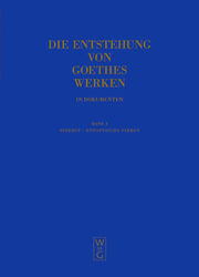 Die Entstehung von Goethes Werken in Dokumenten 3