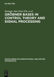 Gröbner Bases in Control Theory and Signal Processing
