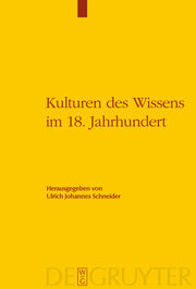 Kulturen des Wissens im 18. Jahrhundert - Cover