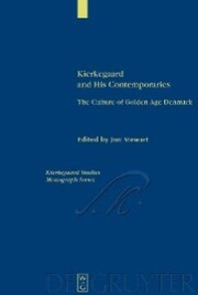 Kierkegaard and His Contemporaries