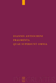 Ioannis Antiocheni fragmenta quae supersunt omnia - Cover