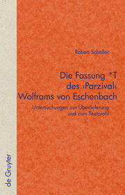 Die Fassung T des 'Parzival' Wolframs von Eschenbach