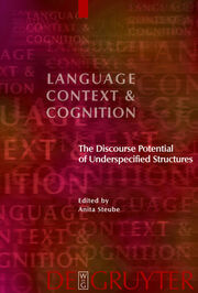 The Discourse Potential of Underspecified Structures - Cover