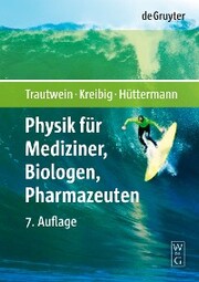 Physik für Mediziner, Biologen, Pharmazeuten - Cover