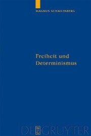 Freiheit und Determinismus - Cover