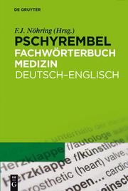 Pschyrembel Fachwörterbuch Medizin Deutsch-Englisch