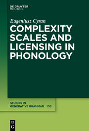 Complexity Scales and Licensing in Phonology