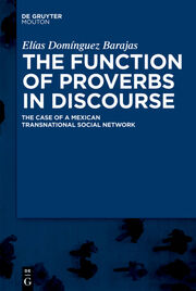 The Function of Proverbs in Discourse