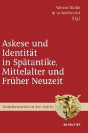 Askese und Identität in Spätantike, Mittelalter und Früher Neuzeit - Cover