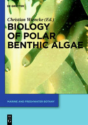 Biology of Polar Benthic Algae