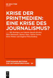 Krise der Printmedien: Eine Krise des Journalismus?