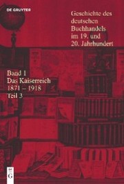 Das Kaiserreich 1871 - 1918