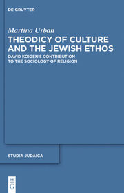 Theodicy of Culture and the Jewish Ethos - Cover
