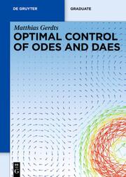 Optimal Control of ODEs and DAEs