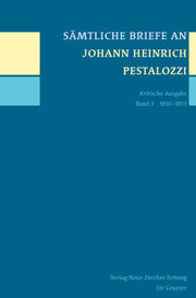 Sämtliche Briefe an Johann Heinrich Pestalozzi 3