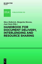 Handbook for Document Delivery, Interlending and Resource Sharing