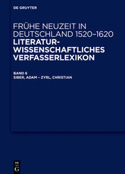 Frühe Neuzeit in Deutschland 1520-1620 - Literaturwissenschaftliches Verfasserlexikon 6 - Cover