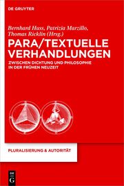 Para/Textuelle Verhandlungen zwischen Dichtung und Philosophie in der Frühen Neuzeit - Cover