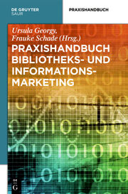 Praxishandbuch Bibliotheks- und Informationsmarketing - Cover