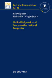 Medical Malpractice and Compensation in a Global Perspective