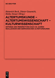 Altertumskunde - Altertumswissenschaft - Kulturwissenschaft