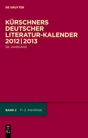 Kürschners Deutscher Literatur-Kalender 2012/2013