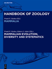 Mammalian Evolution, Diversity and Systematics