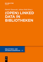 (Open) Linked Data in Bibliotheken - Cover