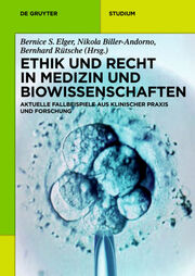 Ethik und Recht in Medizin und Biowissenschaften - Cover