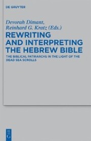 Rewriting and Interpreting the Hebrew Bible