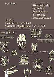 Der Buchhandel im deutschsprachigen Exil 1933-1945